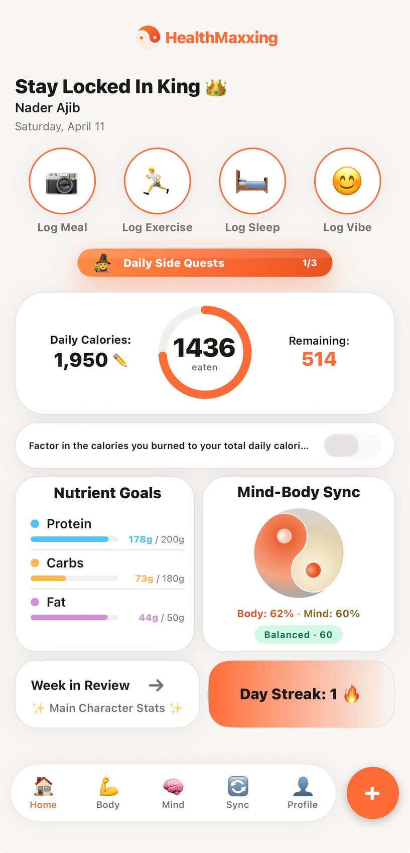 HealthMaxxing home dashboard with calorie ring, nutrient goals and Mind-Body Sync